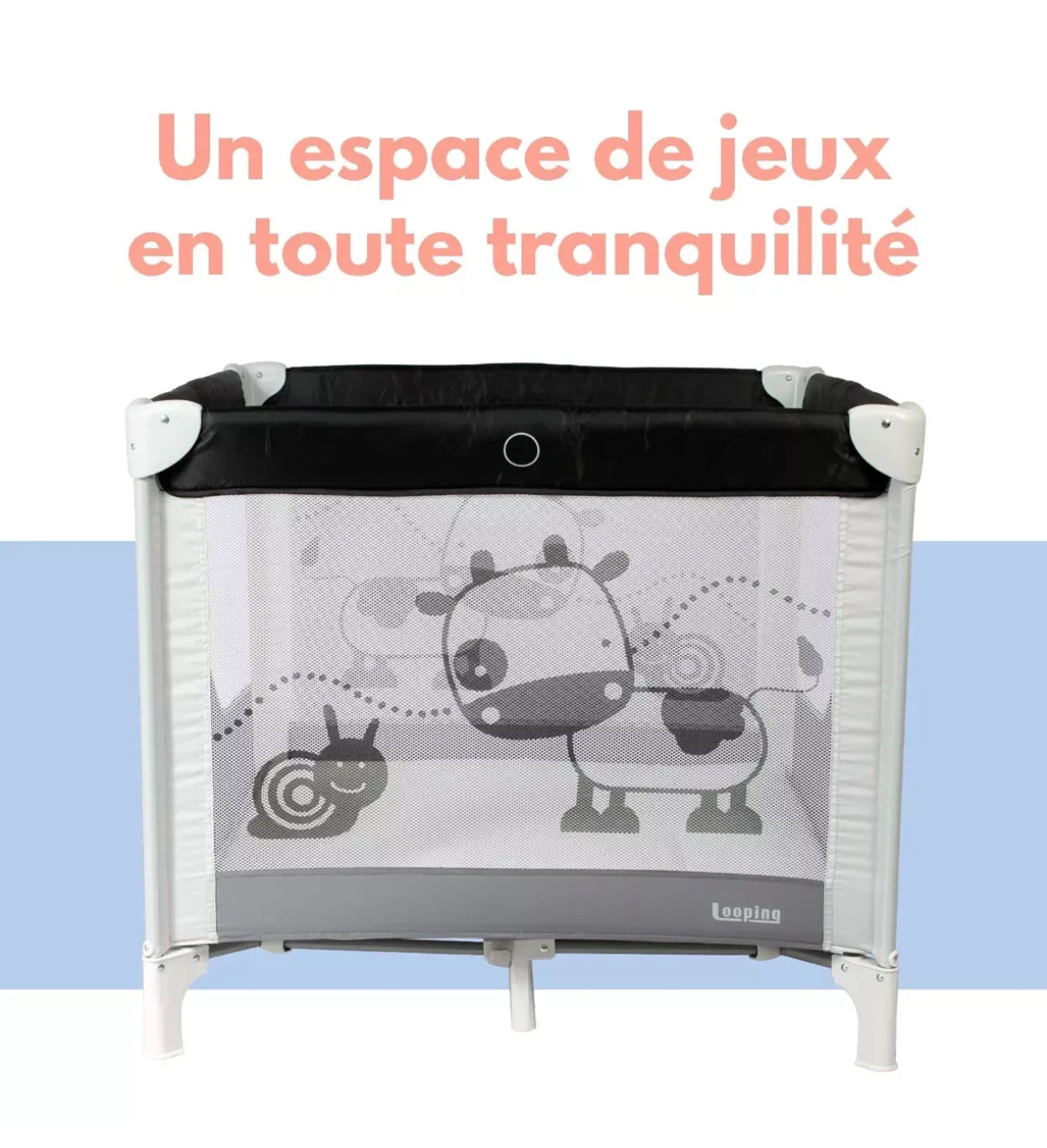 Parc/berceau bébé pliant 90 x 90cm avec Rehausse Looping